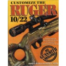 Customizing the Ruger 10/22