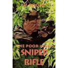 The Poor Man's Sniper Rifle C-9212