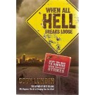 When All Hell Breaks Loose