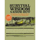 Survival Wisdom & Know How